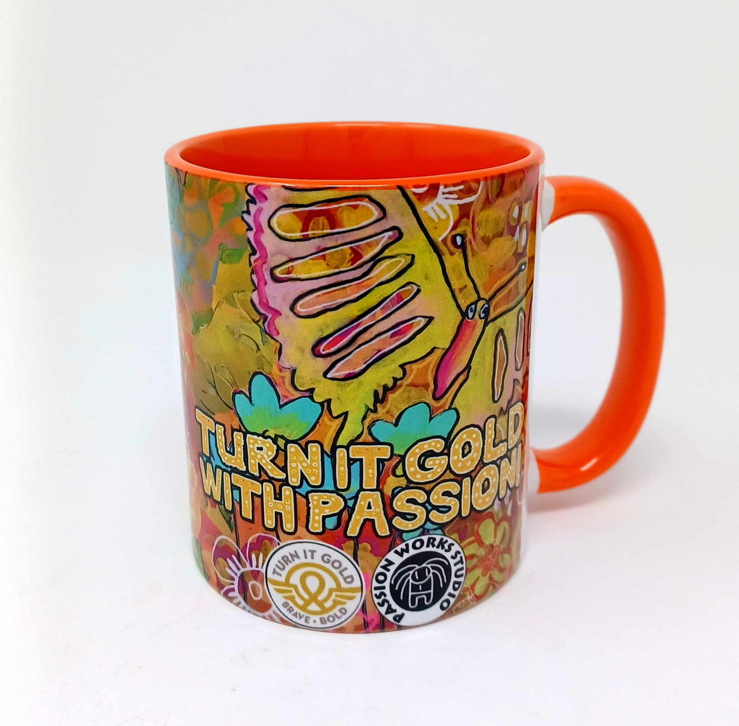 Turn It Gold With Passion! Mug